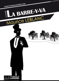 Maurice Leblanc - La Barre-y-va.