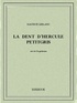 Maurice Leblanc - La dent d’Hercule Petitgris.