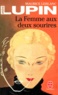 Maurice Leblanc - La femme aux deux sourires.