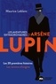 Maurice Leblanc - Les aventures extraordinaires d'Arsène Lupin - Les 20 premières histoires.