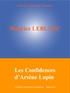 Maurice Leblanc et  L'Edition Numérique Européenne - Les Confidences d'Arsène Lupin.