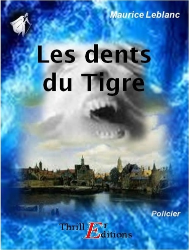 Les Dents du tigre