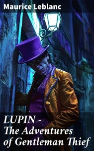 LUPIN - The Adventures of Gentleman Thief