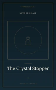 The Crystal Stopper
