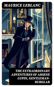 The Extraordinary Adventures of Arsene Lupin, Gentleman-Burglar