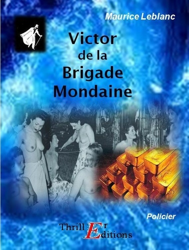 Victor, de la brigade mondaine
