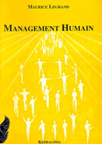 Maurice Legrand - Management humain.