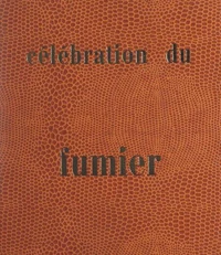 Célébration du fumier