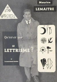 Qu'est-ce que le lettrisme ?