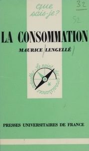 Maurice Lengellé - La Consommation.