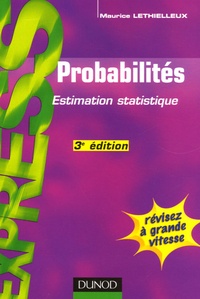 Maurice Lethielleux - Probabilités - Estimation statistique.