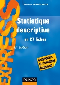 Maurice Lethielleux - Statistique descriptive - 8e éd. - en 27 fiches.
