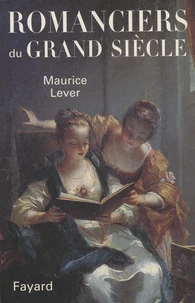 Romanciers du Grand Siècle