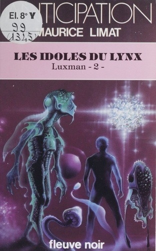 Luxman Tome 2. Les Idoles du lynx