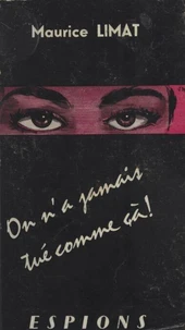 On n'a jamais tué comme ça