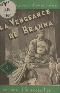 Maurice Lionel - La vengeance de Brahma.