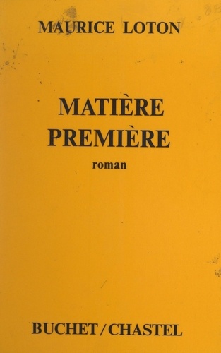 Matière première