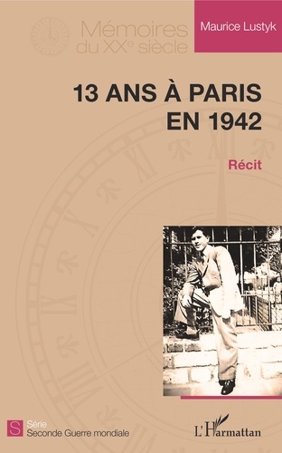 13 ans à Paris en 1942. Récit