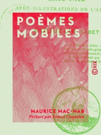 Maurice Mac-Nab et Ernest Coquelin - Poèmes mobiles.