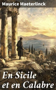 En Sicile et en Calabre