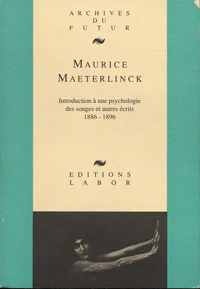 Introduction à une psychologie des songes et autres écrits (1886-1896)
