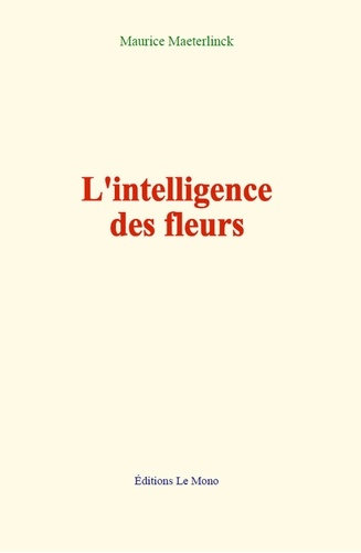 L'intelligence des fleurs