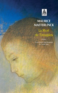 Maurice Maeterlinck - La Mort De Tintagiles.