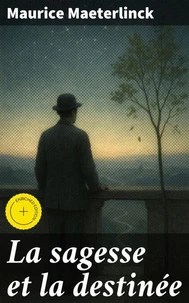 La sagesse et la destinée
