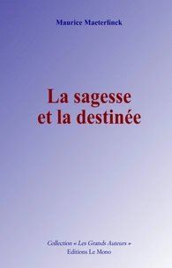 La sagesse et la destinée