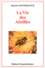 La vie des abeilles