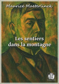 Les sentiers dans la montagne