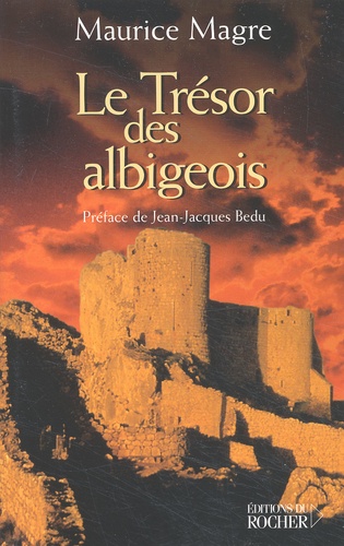 Le Tresor Des Albigeois