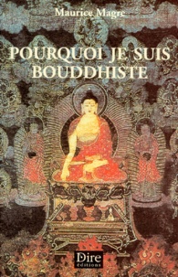 Maurice Magre - Pourquoi Je Suis Bouddhiste.