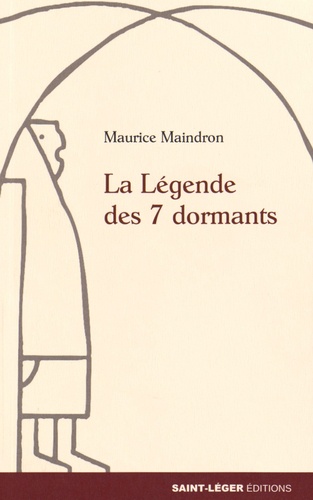 Maurice Maindron - La légende des 7 dormants.