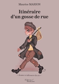 Lire des manuels en ligne gratuitement sans tlchargement Itinraire d'un gosse de rue