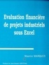 Maurice Marquès - Évaluation financière de projets industriels sous Excel.