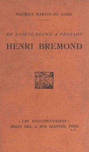 Henri Brémond : de Sainte-Beuve à Fénelon