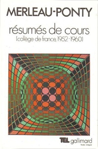 Maurice Merleau-Ponty - résumés de cours.