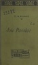 Maurice Mignard et Georges Dumas - La joie passive - Étude de psychologie pathologique.