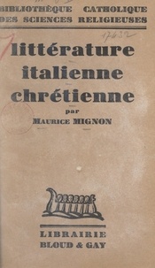 Maurice Mignon - Littérature italienne chrétienne.
