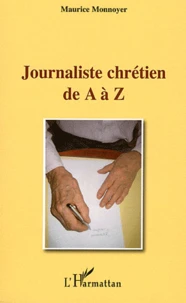 Journaliste chrétien de A à Z