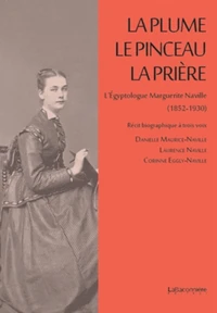 La plume, le pinceau, la prière