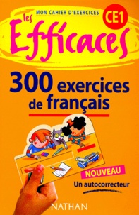 Maurice Obadia et Alain Rausch - Francais Ce1. 300 Exercices.