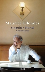 Maurice Olender - Singulier pluriel - Conversations.