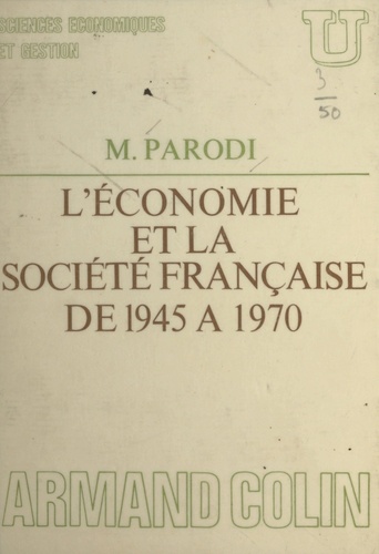 L'économie et la société française de 1945 à 1970
