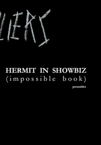 Hermit in Showbiz (Impossible book)
