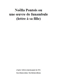 Une oeuvre de funambule