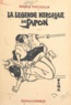 Maurice Percheron - La légende héroïque du Japon.