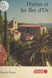 Hyères et les Îles d'Or