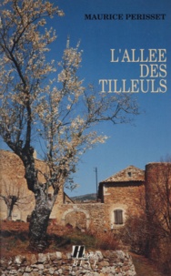 Maurice Périsset - L'Allée des tilleuls.
